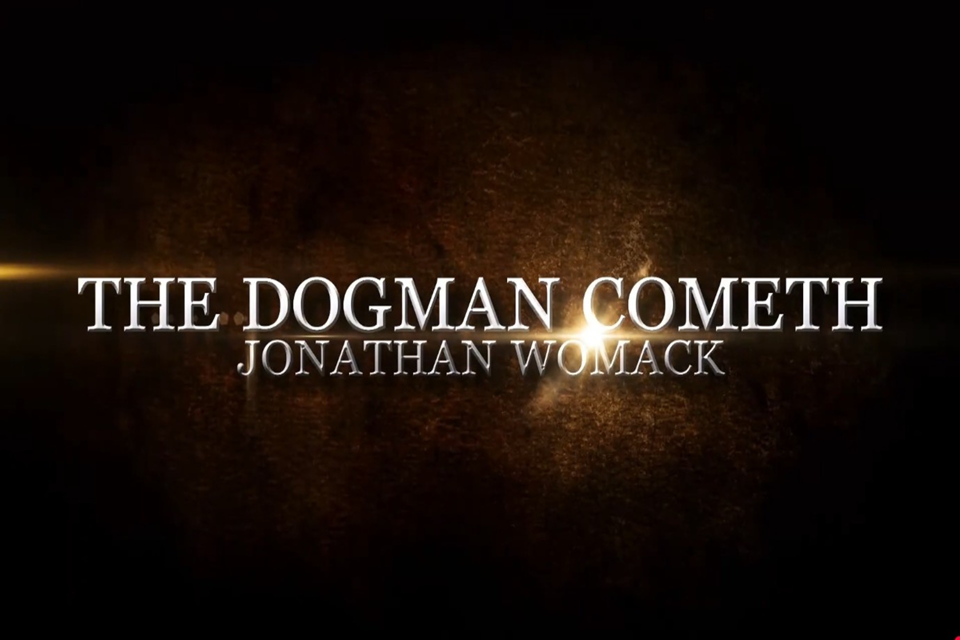 The Dogman Cometh 1